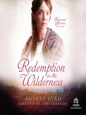 cover image of Redemption in the Wilderness